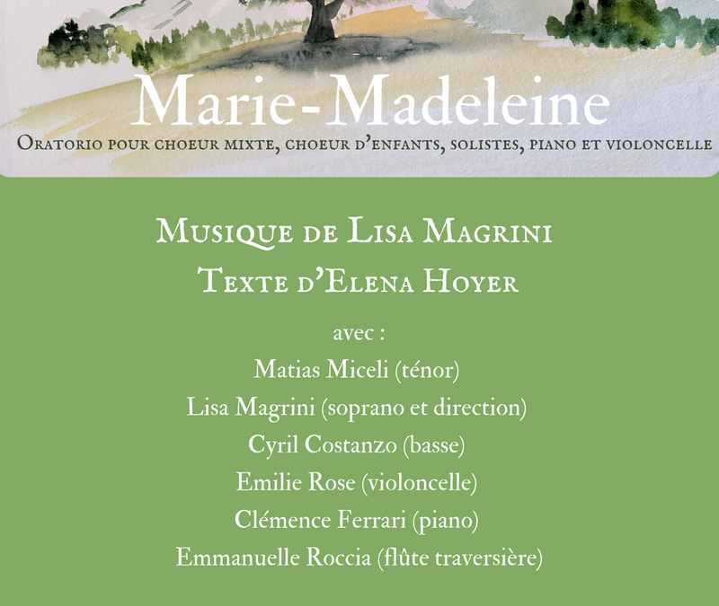 Reprise de l’oratorio « Marie-Madeleine »