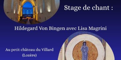 Du 20 au 24 Mai 2026 Stage itinérant de chants de Ste Hildegard Von Bingen (5 jours) en Lozère.