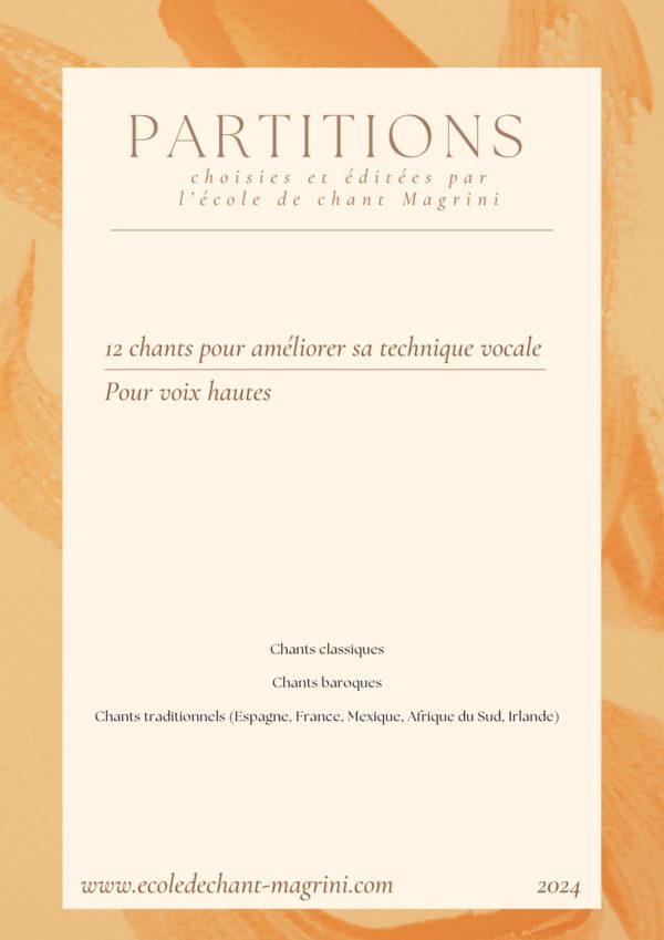 12 Partitions pour travailler le chant - voix hautes