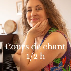 Cours de chant (1/2 heure )