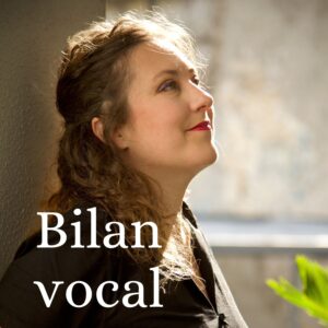 Bilan vocal (1 heure)