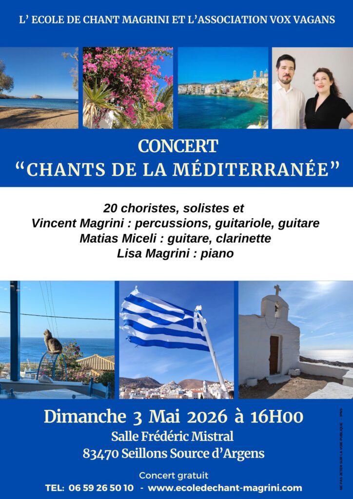 affiche pour concert de chants de la mediterrannée avec 20 choristes, solistes et trois accompagnateurs : Vincent Magrini, Lisa Magrini et Matias Miceli le 3 Mai 2026