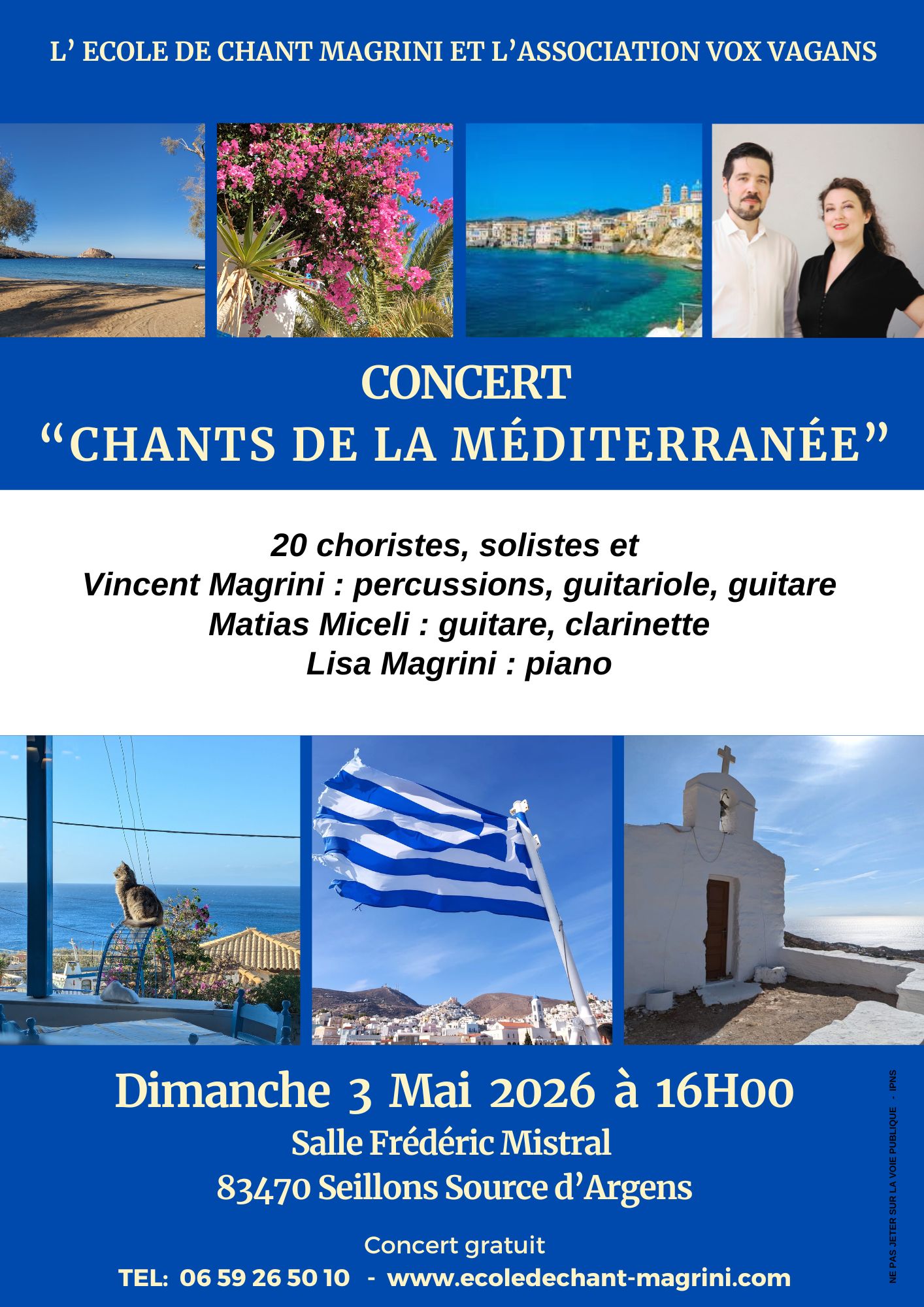 affiche pour concert de chants de la mediterrannée avec 20 choristes, solistes et trois accompagnateurs : Vincent Magrini, Lisa Magrini et Matias Miceli le 3 Mai 2026